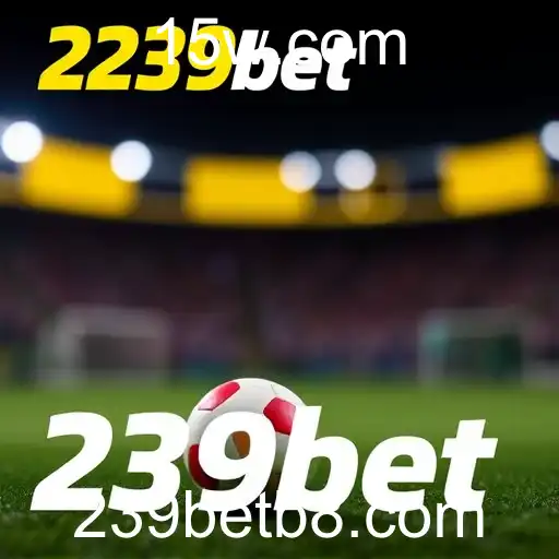 239bet: Aproveite Bônus e Promoções Exclusivas